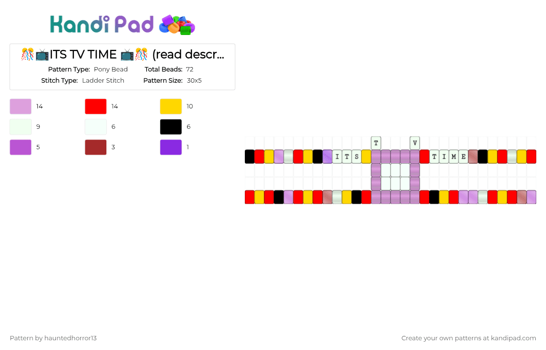 🎊📺ITS TV TIME 📺🎊 (read description) - Pony Bead Pattern by hauntedhorror13 on Kandi Pad - pink,red