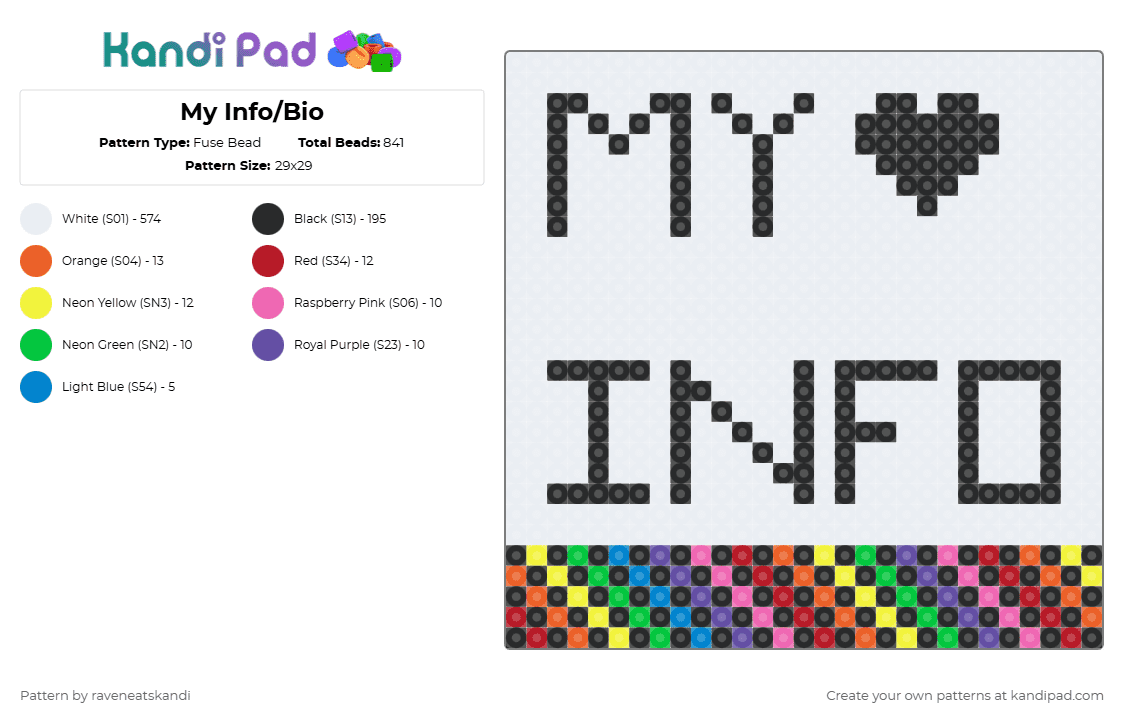 My Info/Bio - Fuse Bead Pattern by raveneatskandi on Kandi Pad - white,pink,yellow,purple,colorful