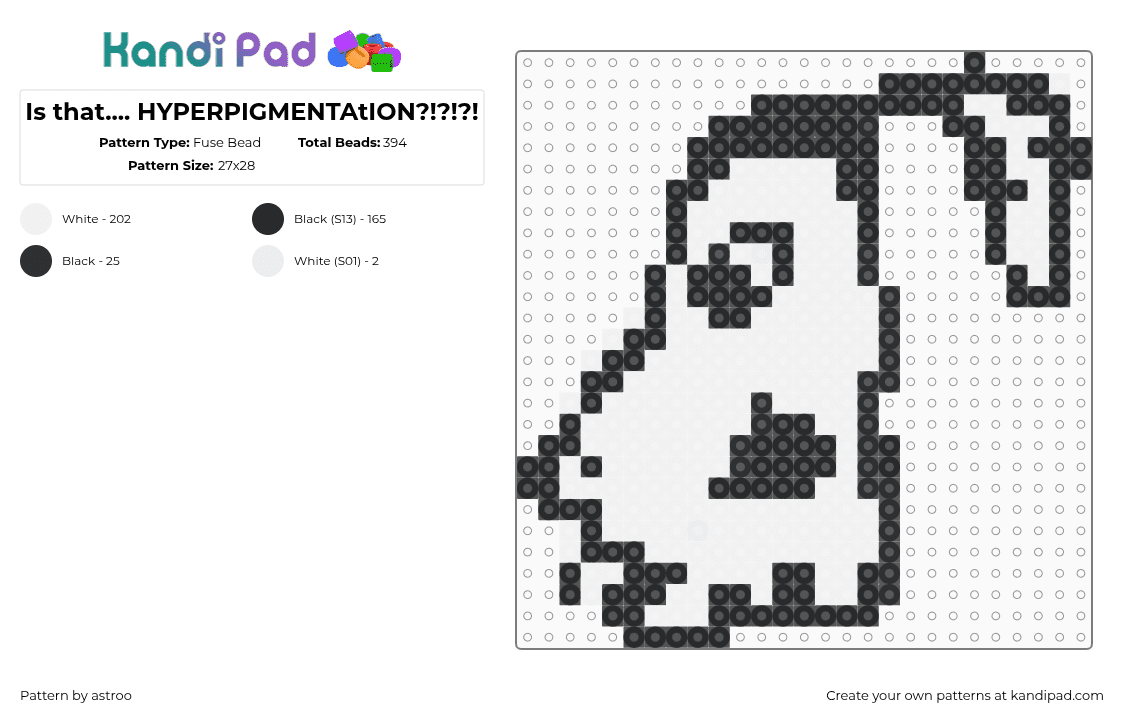 Is that.... HYPERPIGMENTAtION?!?!?! - Fuse Bead Pattern by astroo on Kandi Pad - black,white,hyperpigmentation