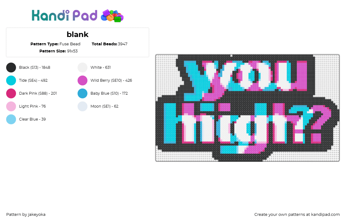 you high? - Fuse Bead Pattern by jakeyoka on Kandi Pad - light blue,pink