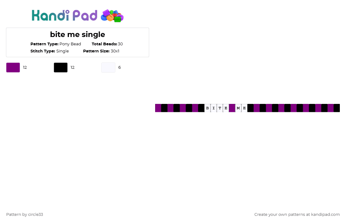 bite me single - Pony Bead Pattern by circle33 on Kandi Pad - pink,white,bite me,uzi,n,md,murder drones,glitch,purple,quote
