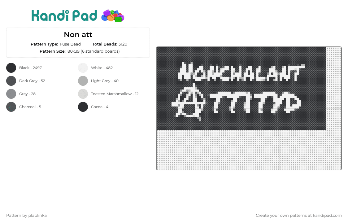 Non att - Fuse Bead Pattern by plaplinka on Kandi Pad - nonchalant attityd,text,black,striking,representation,unconventional,bold