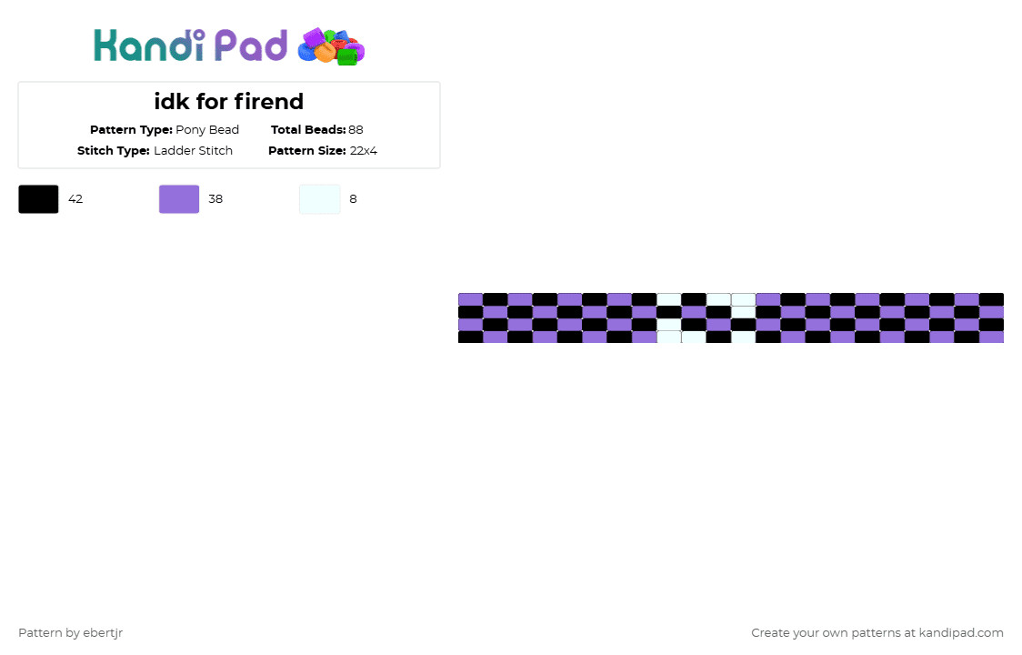 idk for firend - Pony Bead Pattern by ebertjr on Kandi Pad - purple