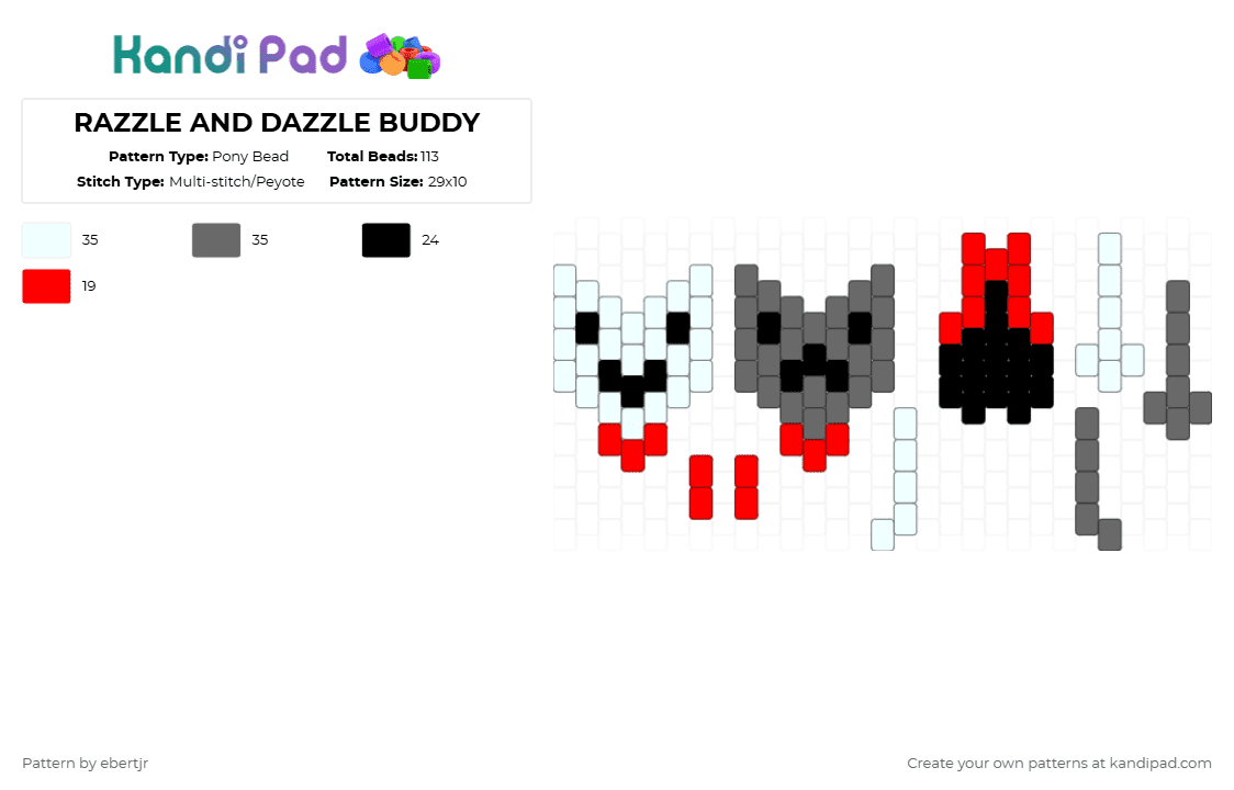 RAZZLE AND DAZZLE BUDDY - Pony Bead Pattern by ebertjr on Kandi Pad - gray,red,razzleanddazzle,razzle,dazzle,dandysworld,buddy,doll