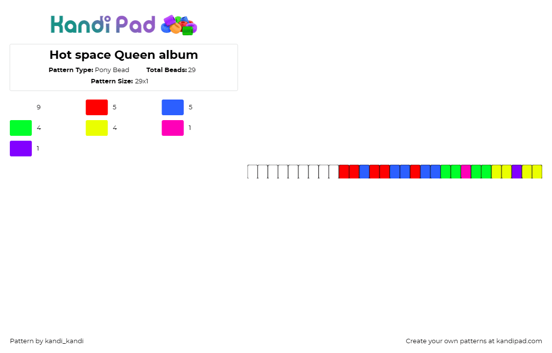 Hot space Queen album - Pony Bead Pattern by kandi_kandi on Kandi Pad - queen,band,music,singles,cuff,colorful