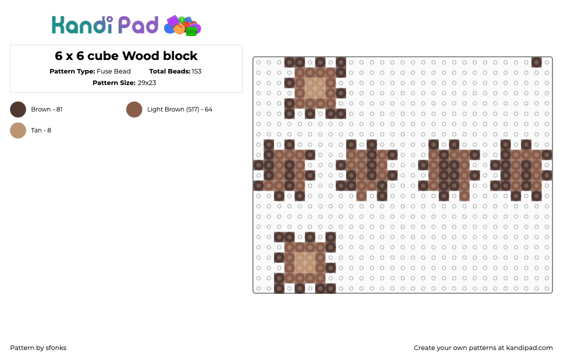6 x 6 cube Wood block - Fuse Bead Pattern by sfonks on Kandi Pad - brown,tan