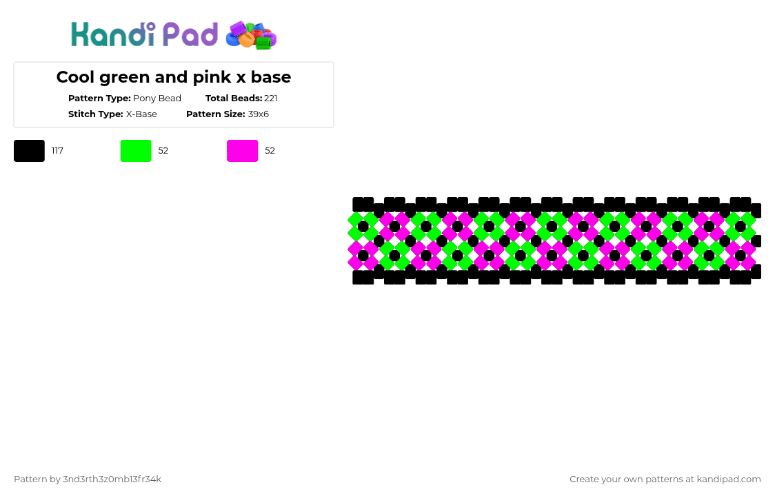 Cool green and pink x base - Pony Bead Pattern by 3nd3rth3z0mb13fr34k on Kandi Pad - green,pink