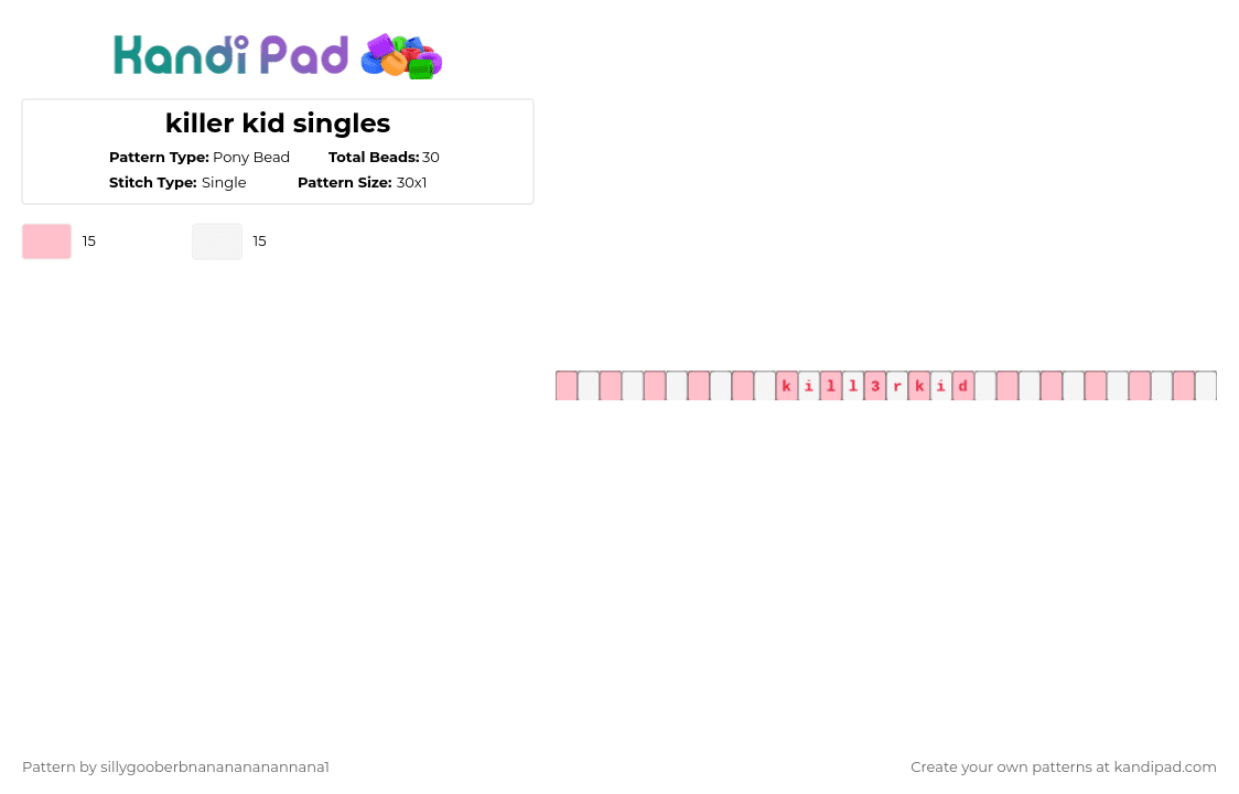 killer kid singles - Pony Bead Pattern by sillygooberbnananananannana1 on Kandi Pad - pink,white