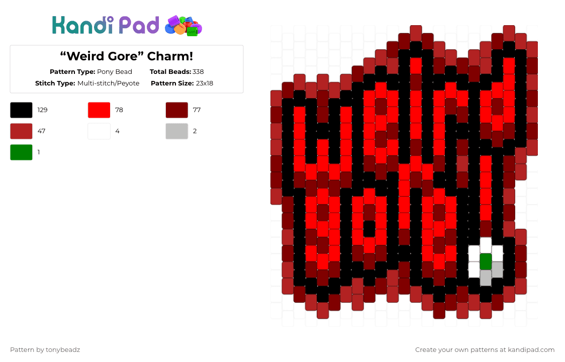 “Weird Gore” Charm! - Pony Bead Pattern by tonybeadz on Kandi Pad - weird gore,text,bloody,eyeball,spooky,halloween,brown,red