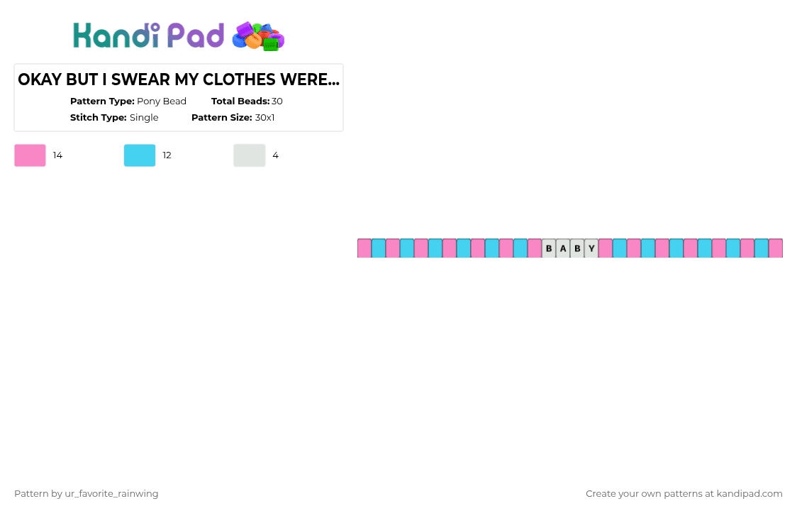 OKAY BUT I SWEAR MY CLOTHES WERE ON JUST NOW I SWEAR- - Pony Bead Pattern by kyojuros_wifeyy on Kandi Pad - pink,light blue