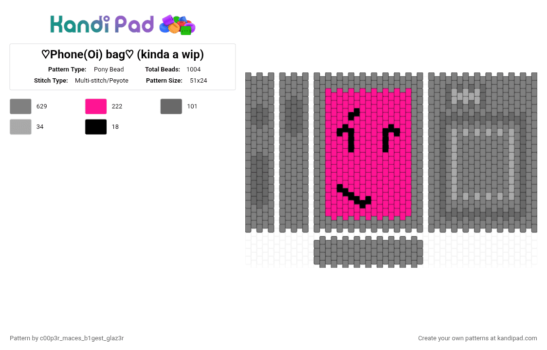 ♡Phone(Oi) bag♡ (kinda a wip) - Pony Bead Pattern by c00p3r_maces_b1gest_glaz3r on Kandi Pad - gray,phone,object invasion,pink,grey,i love the silly sm,oi