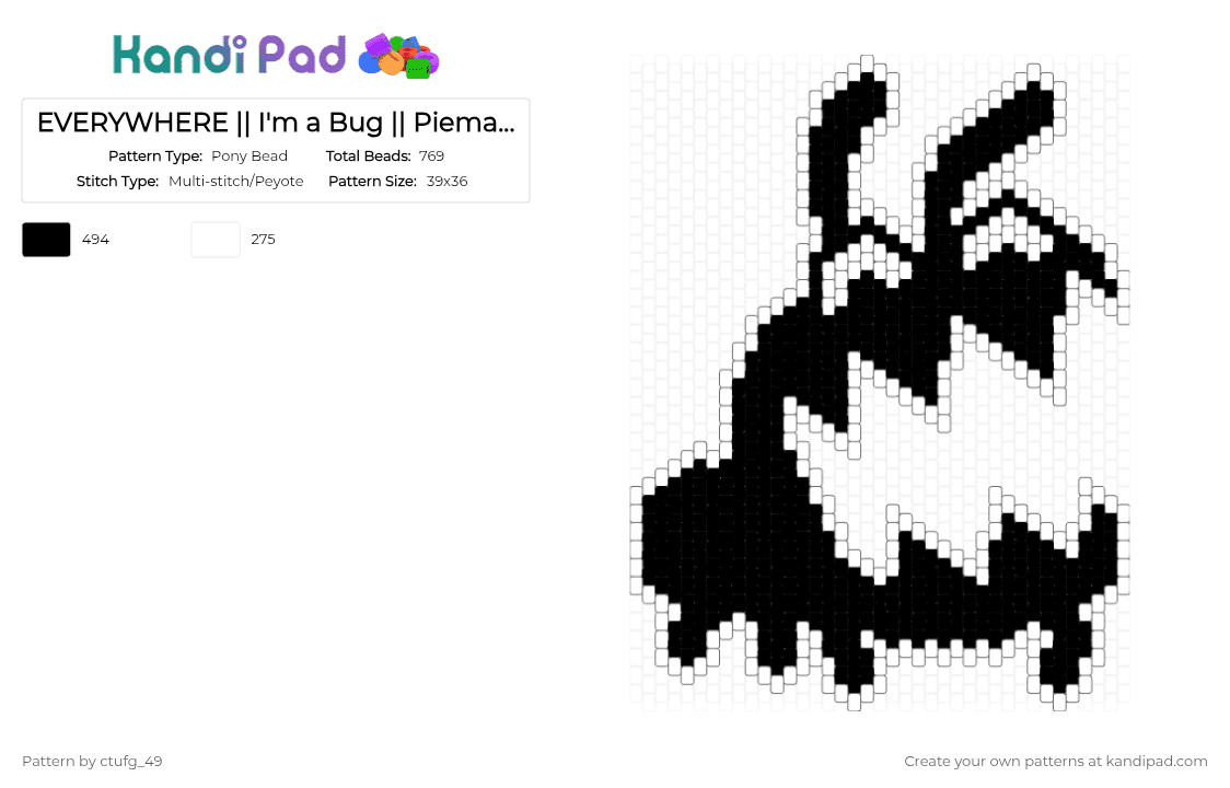 EVERYWHERE || I\'m a Bug || Piemations! YEEEAAAAAAH - Pony Bead Pattern by ctufg_49 on Kandi Pad - white,black,bug,im a bug,hiss,piemations,yeeeaaaaaah,fries on the side