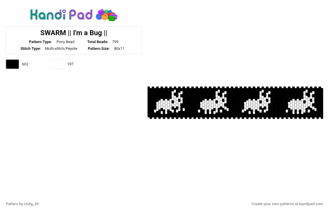 SWARM || I\'m a Bug || Piemations! YEEEAAAAAAH - Pony Bead Pattern by ctufg_49 on Kandi Pad - black, bug, fries on the side, im a bug, piemations, yeeeaaaaaah