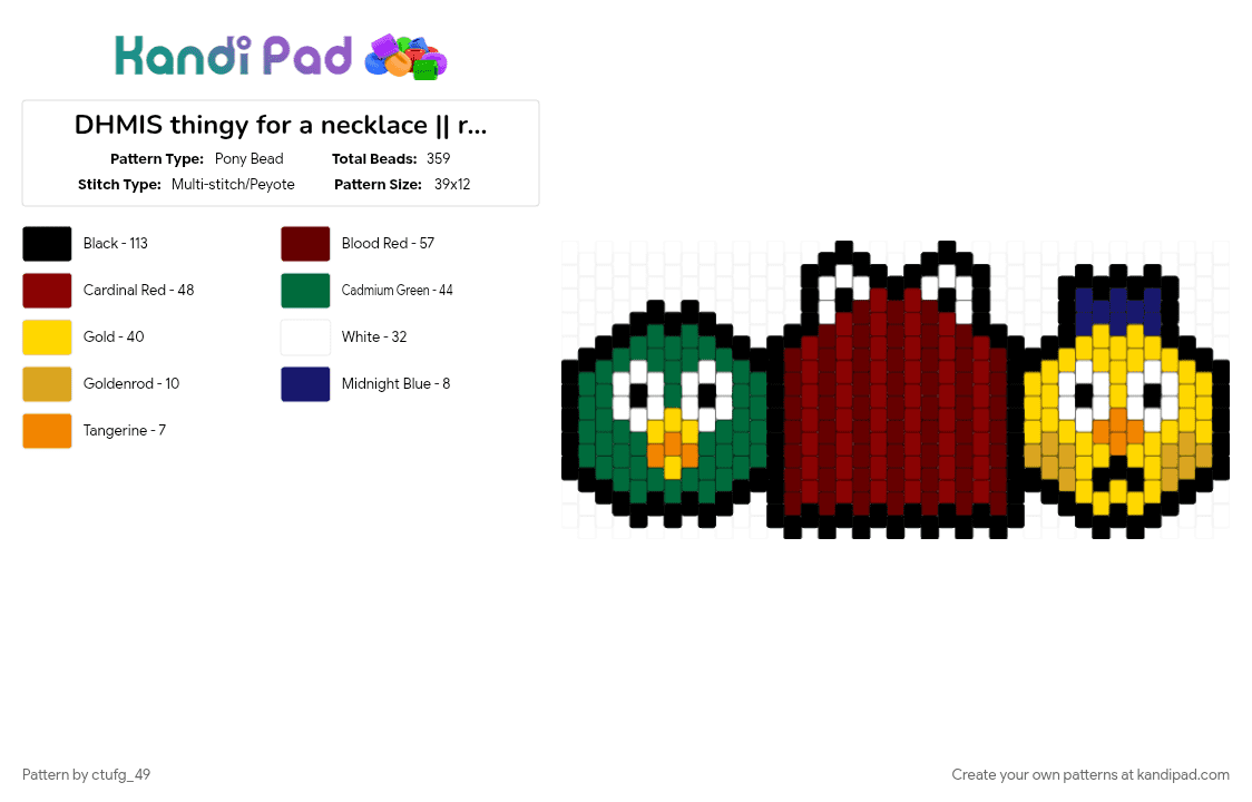 DHMIS thingy for a necklace || remix - Pony Bead Pattern by ctufg_49 on Kandi Pad - brown, dhmis, dont hug me im scared, green, necklace, red, yellow