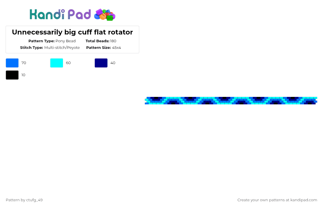 Unnecessarily big cuff flat rotator - Pony Bead Pattern by ctufg_49 on Kandi Pad - light blue,blue,rotator cuff,flat stich,flat rotator,help me this is taking over my,autism