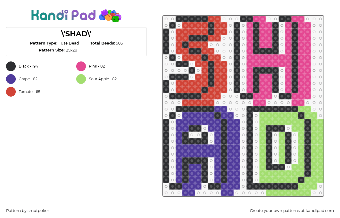 \'SHAD\' - Fuse Bead Pattern by smotpoker on Kandi Pad - text,colorful,stylized,bold,visual interest,pop,lettering,typography,red,pink,pu