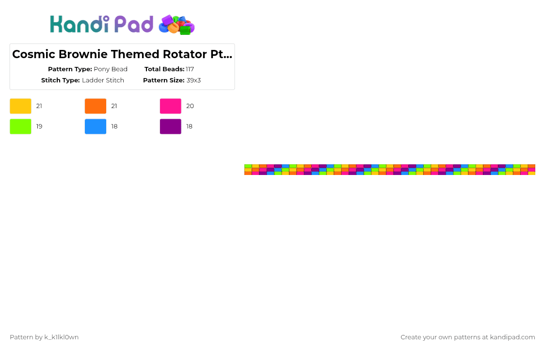 Cosmic Brownie Themed Rotator Pt.2, Electric Boogaloo :33 - Pony Bead Pattern by k_k1lkl0wn on Kandi Pad - pink,brownie,cosmic brownie