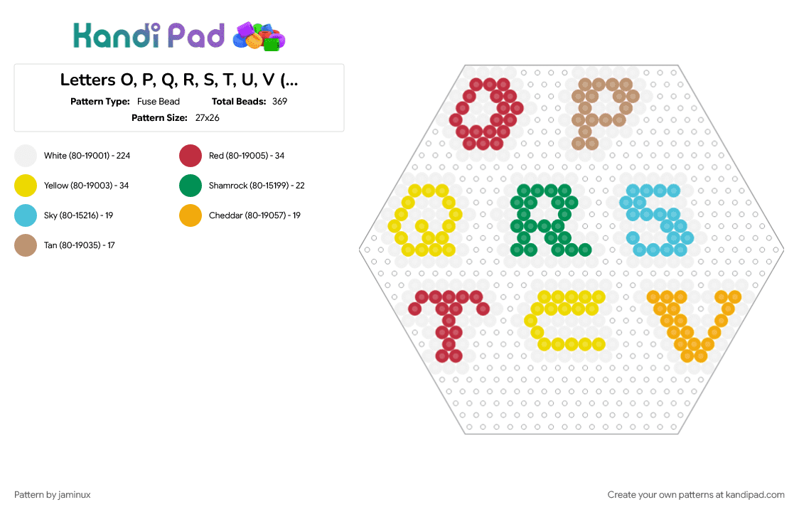 Letters O, P, Q, R, S, T, U, V (Hexagon Board) - Fuse Bead Pattern by jaminux on Kandi Pad - alphabet, colorful, colourful, fuse beads, perler, simple, text, words