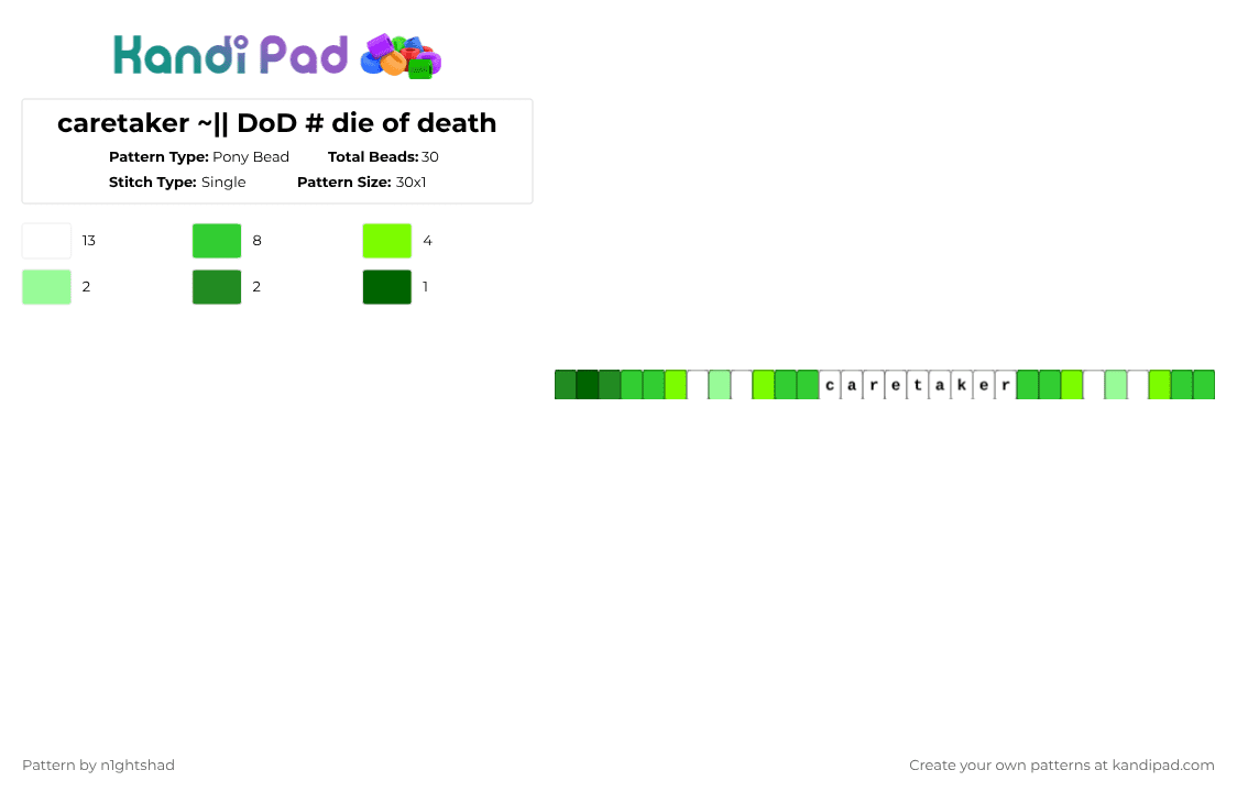 caretaker ~|| DoD # die of death - Pony Bead Pattern by b2rrygnb_n1ghtshad3 on Kandi Pad - green,die of death,roblox,dod,forsaken