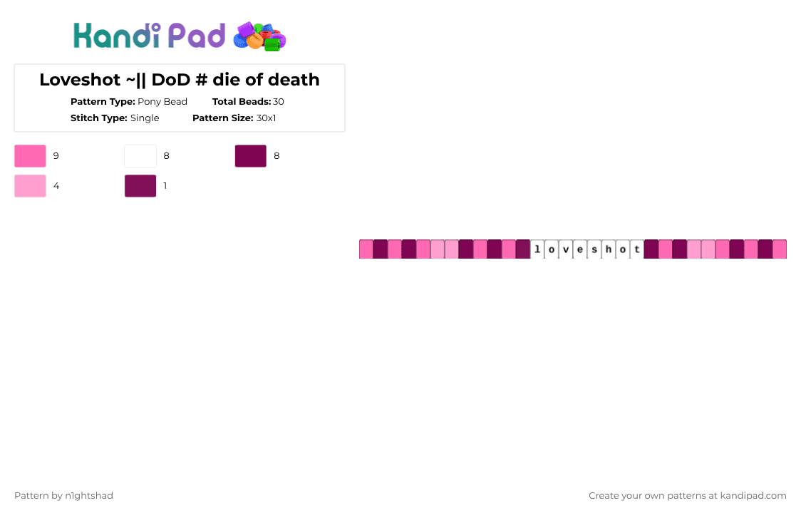 Loveshot ~|| DoD # die of death - Pony Bead Pattern by b2rrygnb_n1ghtshad3 on Kandi Pad - pink,white,die of death,dod,roblox,loveshot