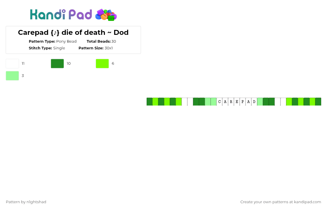 Carepad {♪} die of death ~ Dod - Pony Bead Pattern by b2rrygnb_n1ghtshad3 on Kandi Pad - green,die of death,dod,carepad,caretaker,forsaken,roblox