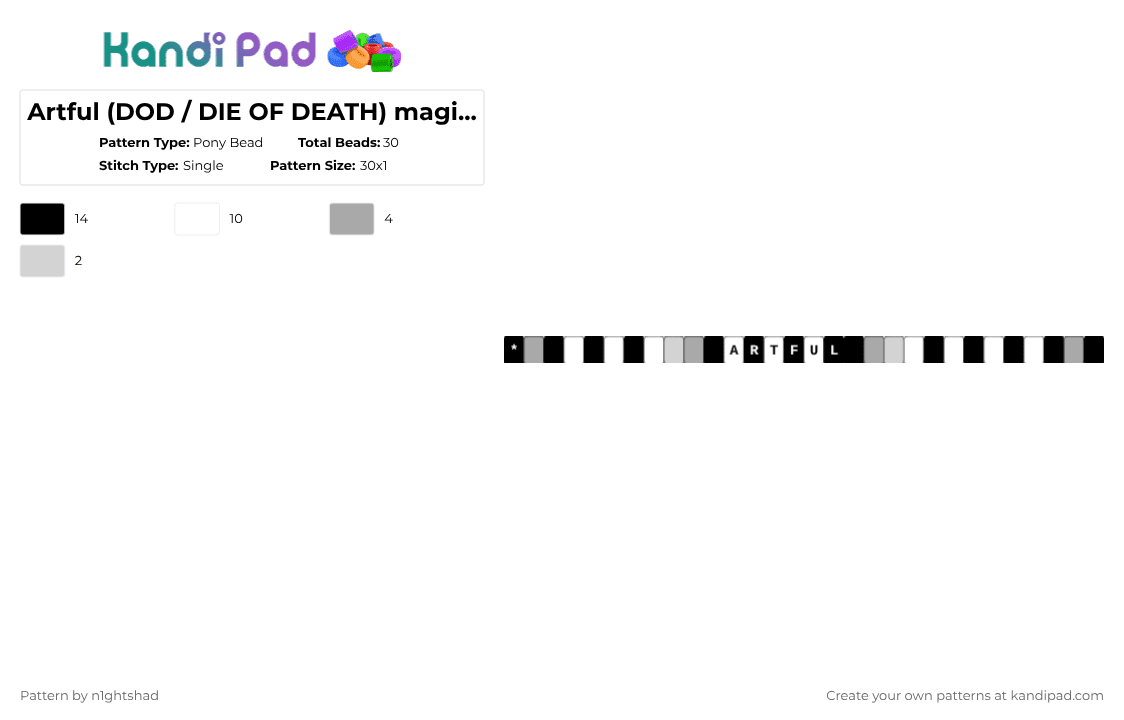 Artful ౷ DoD ^^ die of death - Pony Bead Pattern by b2rrygnb_n1ghtshad3 on Kandi Pad - white,artful,forsaken,roblox,die of death,dod,game,magic