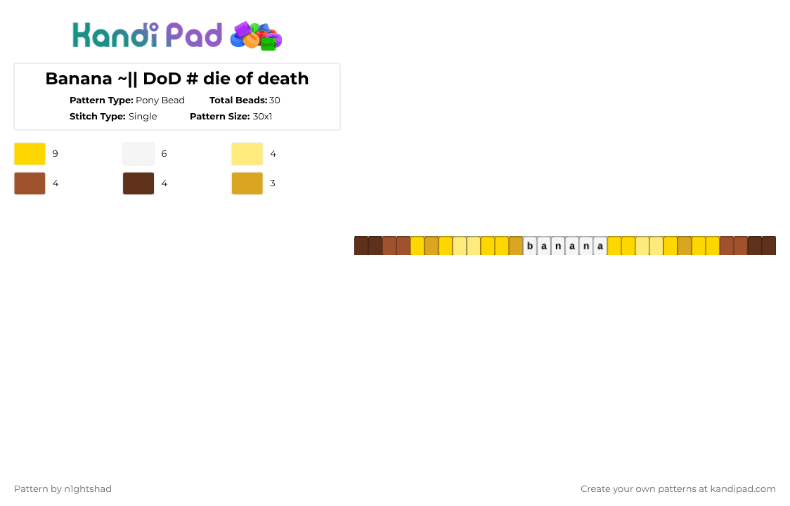 Banana ~|| DoD # die of death - Pony Bead Pattern by b2rrygnb_n1ghtshad3 on Kandi Pad - yellow,die of death,dod,banana,artful