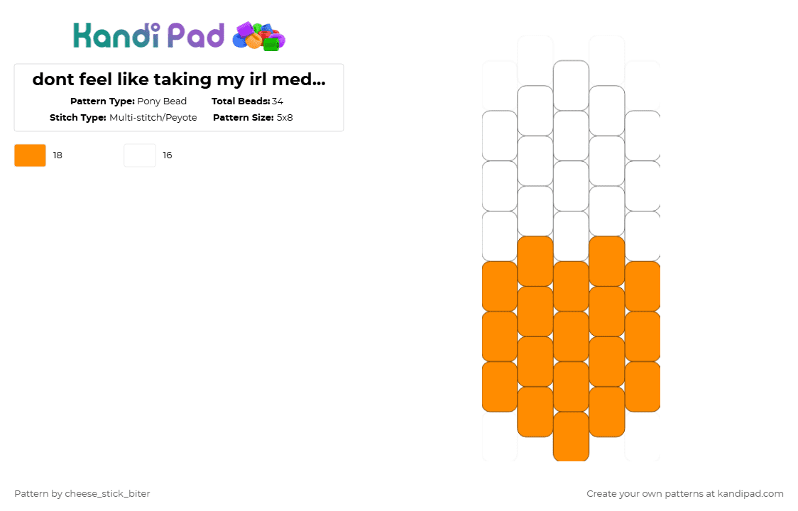 dont feel like taking my irl meds so heres it in kandi form 🥳 - Pony Bead Pattern by deleted_user_381197 on Kandi Pad - pill,atomoxetine,medicine,drug,medication,white,orange