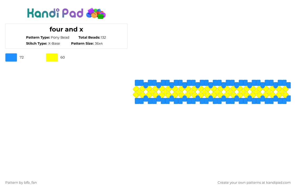 four and x - Pony Bead Pattern by bfb_fan on Kandi Pad - 