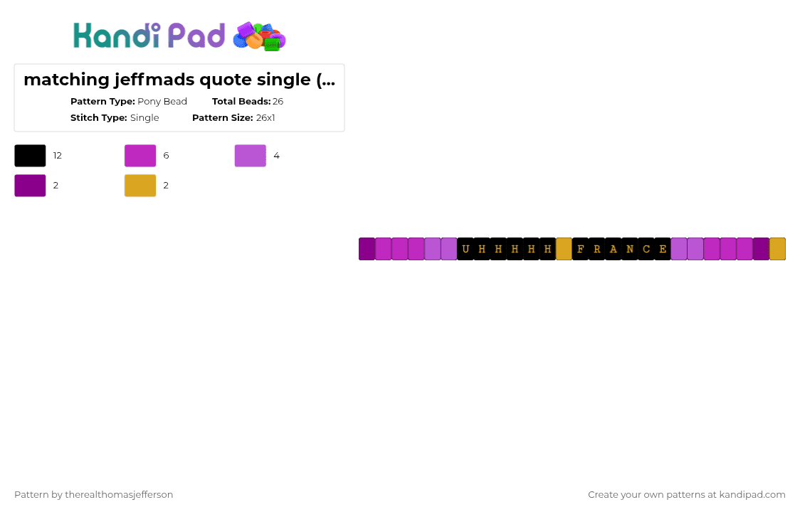matching jeffmads quote single (jefferson ver) - Pony Bead Pattern by therealthomasjefferson on Kandi Pad - pink,hamilton,matching,quote,ship