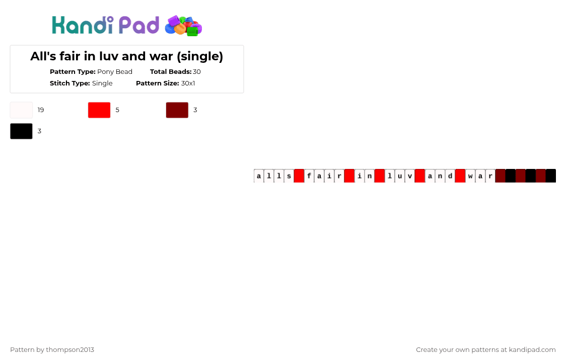 All\'s fair in luv and war (single) - Pony Bead Pattern by thistlethebeanz on Kandi Pad - white,red,brown