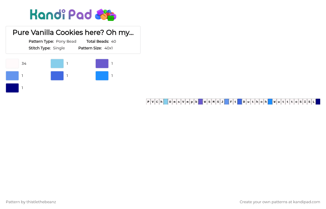 [Read desc] Pure Vanilla Cookies here? Oh my silly vaniilly, my pookie bear! WHO STOLE MY SOUL JAM! F tier. Delulu with those hopes of his. Wake up to the truth! OR SHOULD I SAY LIES!!! [SMC Quote single] - Pony Bead Pattern by thistlethebeanz on Kandi Pad - white,light blue,blue