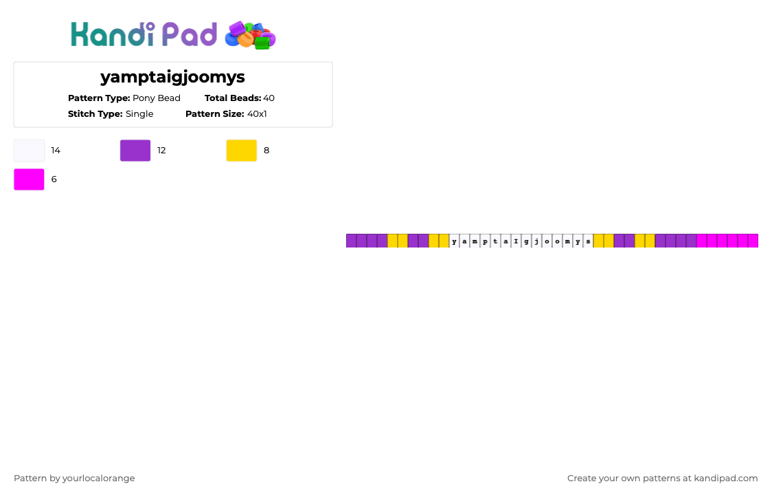 yamptaigjoomys - Pony Bead Pattern by yourlocalorange on Kandi Pad - purple,tadc