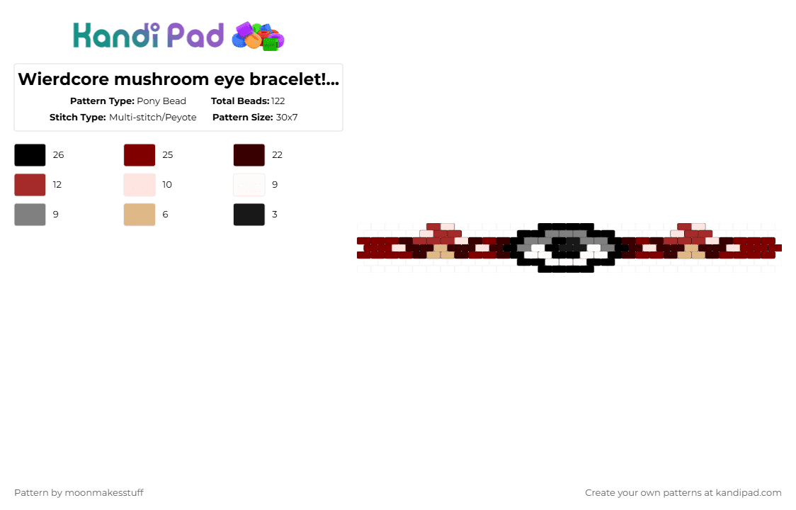 Wierdcore mushroom eye bracelet!!! (CHECK DECRIPTION) - Pony Bead Pattern by moonmakesstuff on Kandi Pad - brown,wierdcore,eye,mushroom
