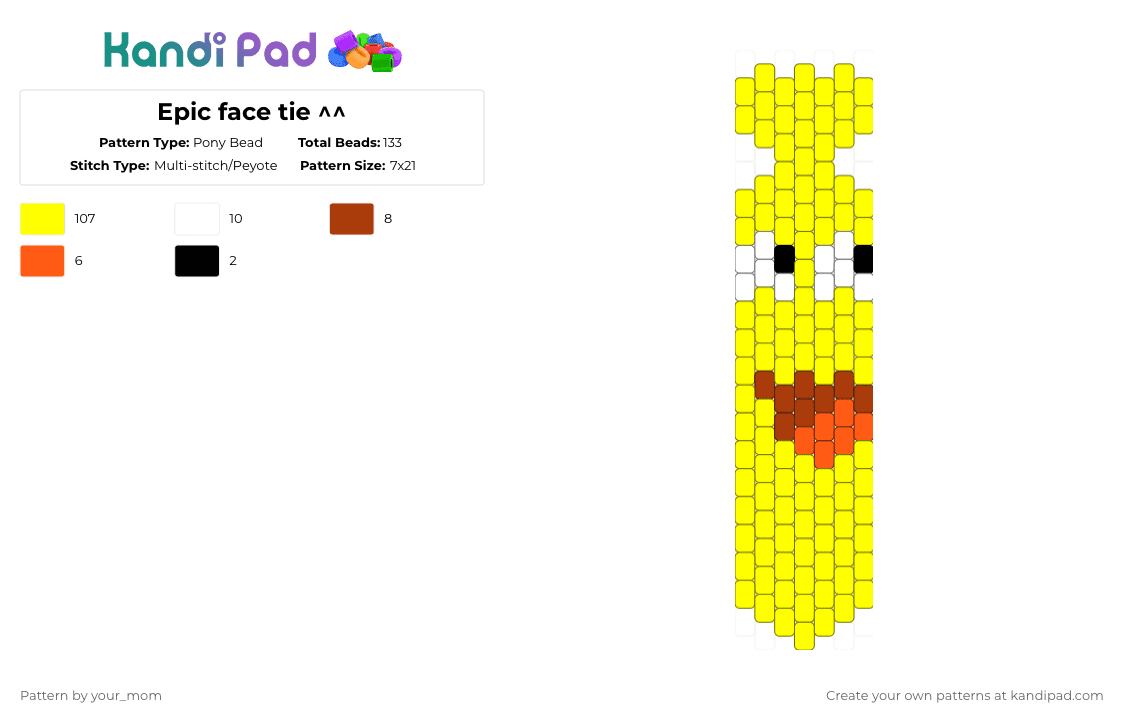 Epic face tie ^^ - Pony Bead Pattern by your_mom on Kandi Pad - yellow,cool,67,epic,epic face,tie,cute,kawaii