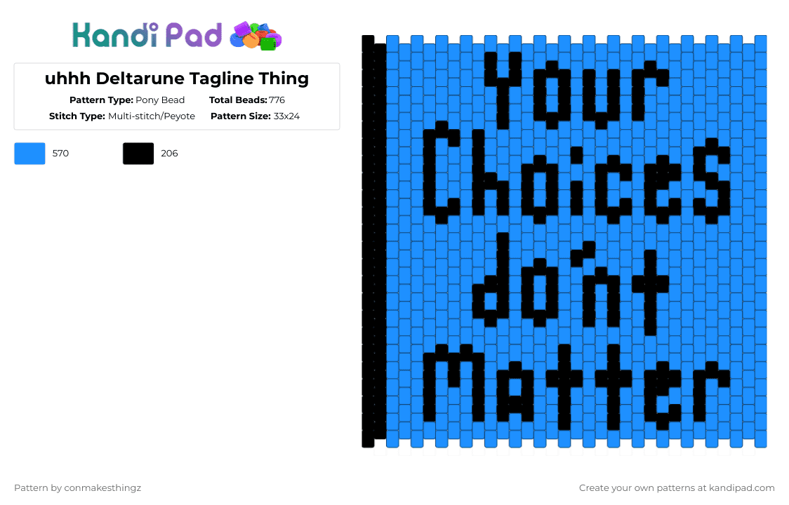 uhhh Deltarune Tagline Thing - Pony Bead Pattern by conmakesthingz on Kandi Pad - black,light blue,panel,deltarune,blue