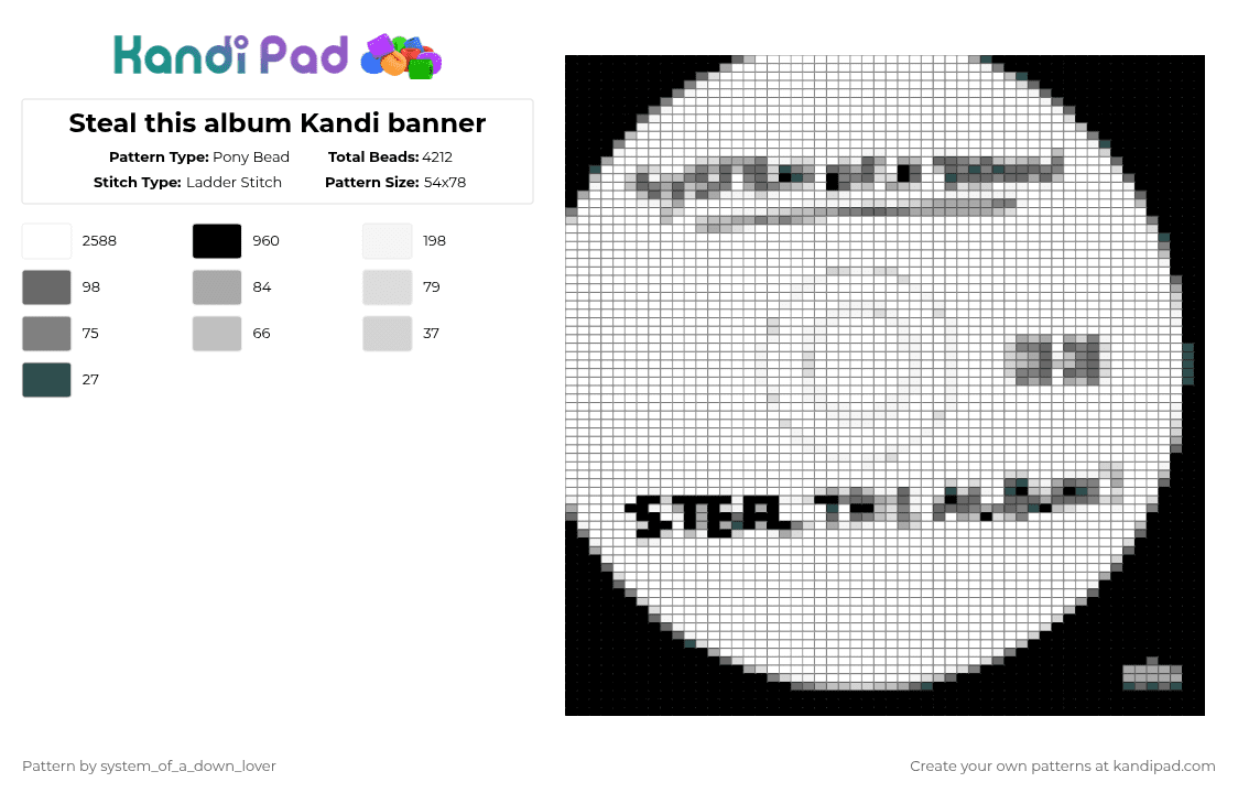 Steal this album Kandi banner - Pony Bead Pattern by system_of_a_down_lover on Kandi Pad - 