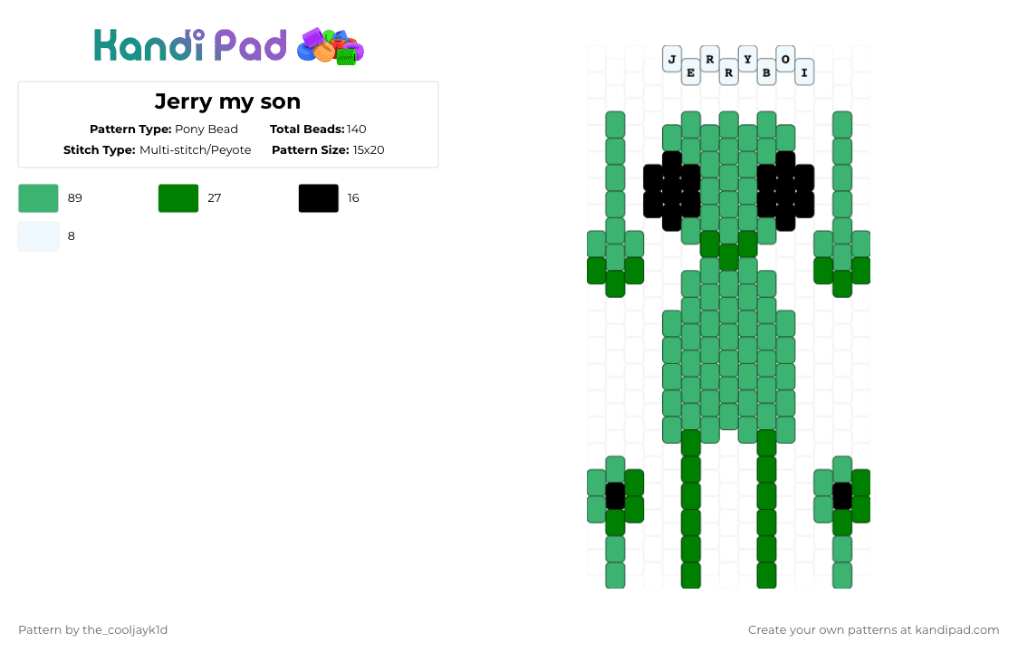 Jerry my son - Pony Bead Pattern by the_cooljayk1d on Kandi Pad - green,oc,cricket,bug,cool