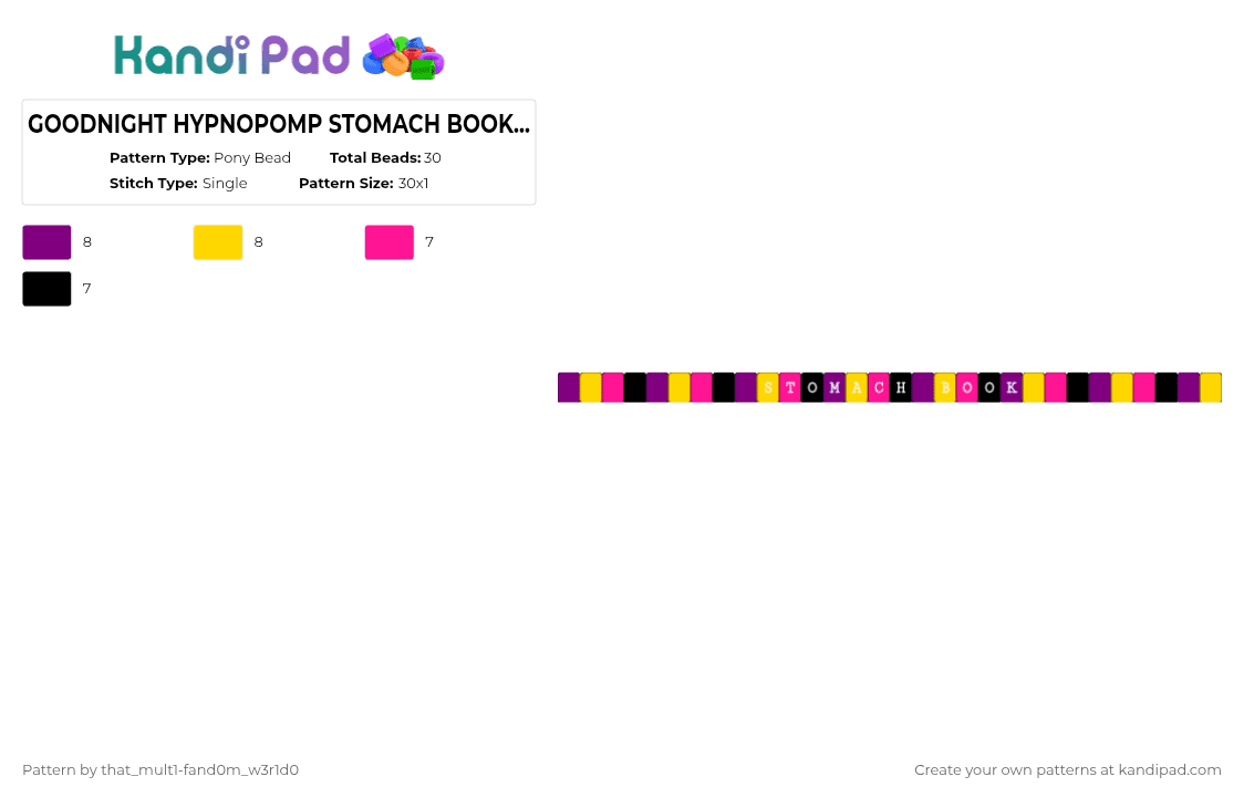 GOODNIGHT HYPNOPOMP STOMACH BOOK SINGLE >:3 - Pony Bead Pattern by deleted_user_483224 on Kandi Pad - pink,yellow