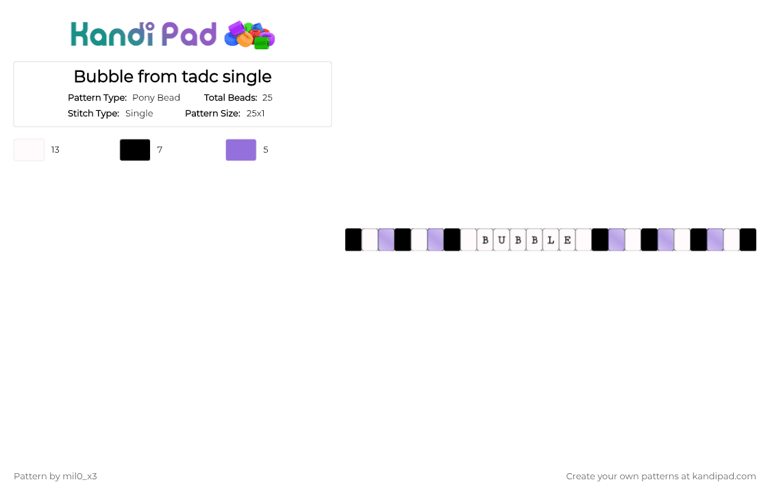 Bubble from tadc single - Pony Bead Pattern by mil0_x3 on Kandi Pad - white,purple
