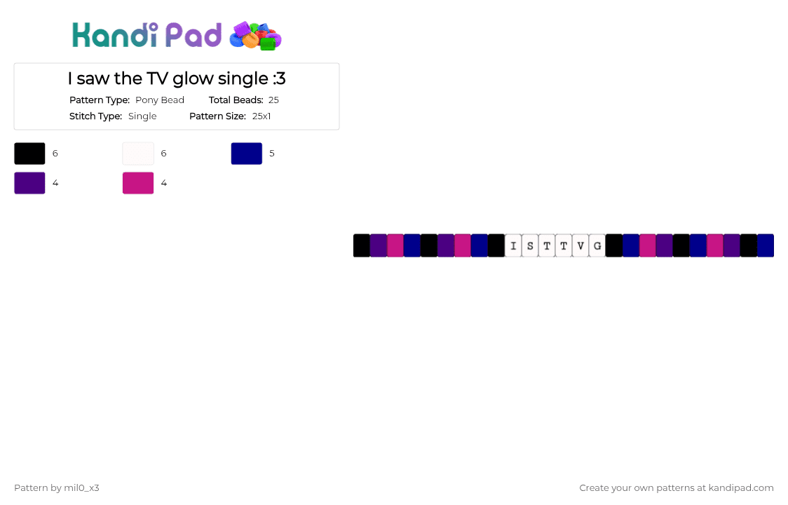 I saw the TV glow single :3 - Pony Bead Pattern by mil0_x3 on Kandi Pad - purple,pink
