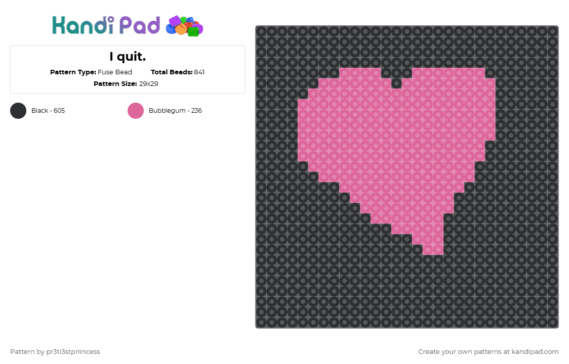 I quit. - Fuse Bead Pattern by pr3ti3stpriincess on Kandi Pad - pink,black,quitting,pink heart,cute,goodbye,black and pink,news,last pattern,cya sometime else
