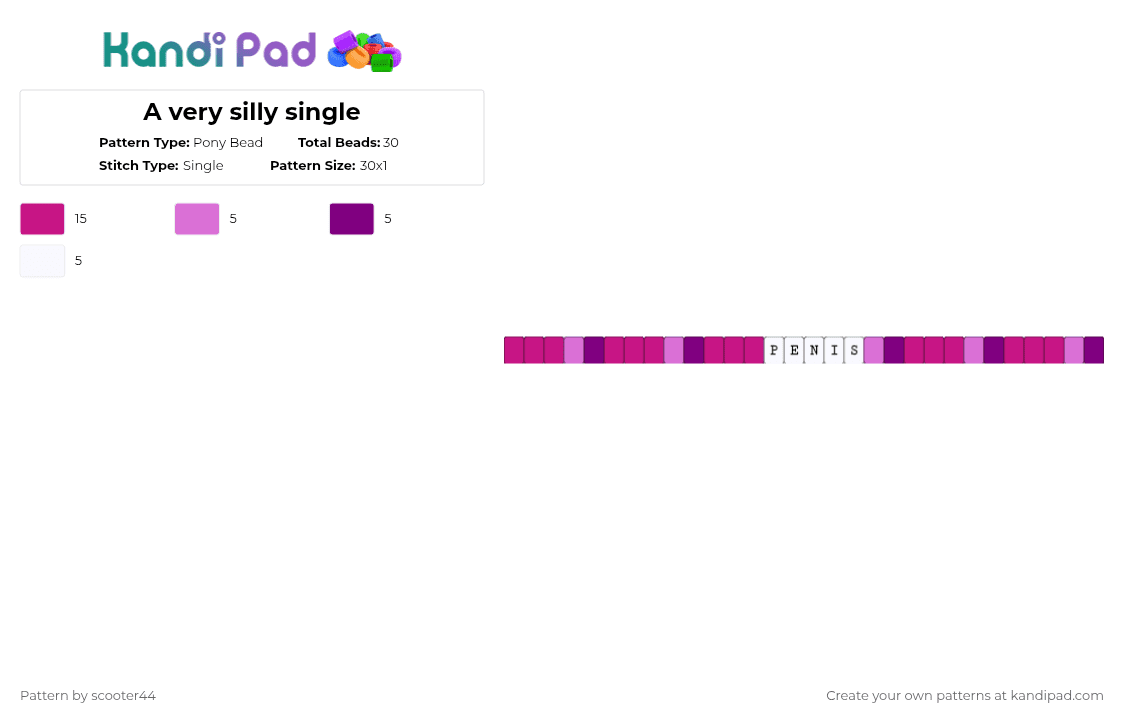 A very silly single - Pony Bead Pattern by scooter44 on Kandi Pad - pink,yippee,silly,penis,purple,rave,what the helly