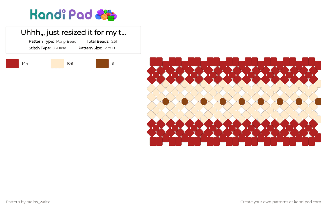 Uhhh,,, just resized it for my tiny wrists,,, - Pony Bead Pattern by radios_waltz on Kandi Pad - red,beige