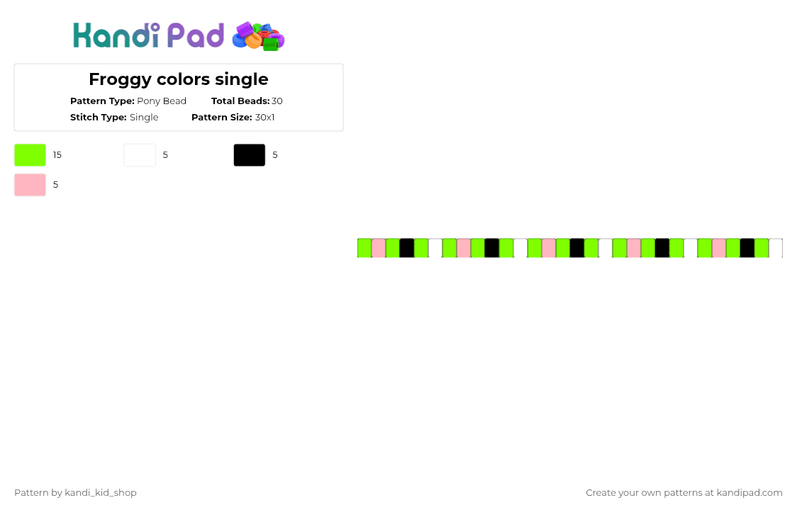 Froggy colors single - Pony Bead Pattern by kandi_kid_shop on Kandi Pad - green,frog,single,white,pink,black,random