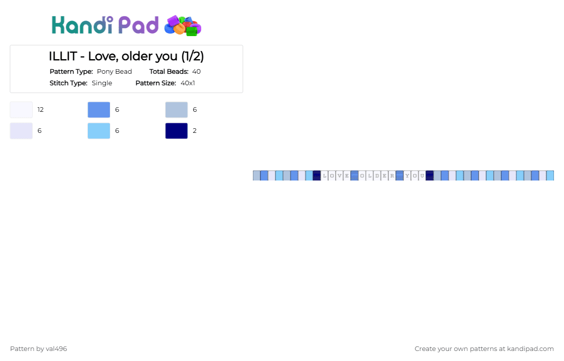 ILLIT - Love, older you (1/2) - Pony Bead Pattern by val496 on Kandi Pad - illit, kpop, light blue, mamihlapinatapai