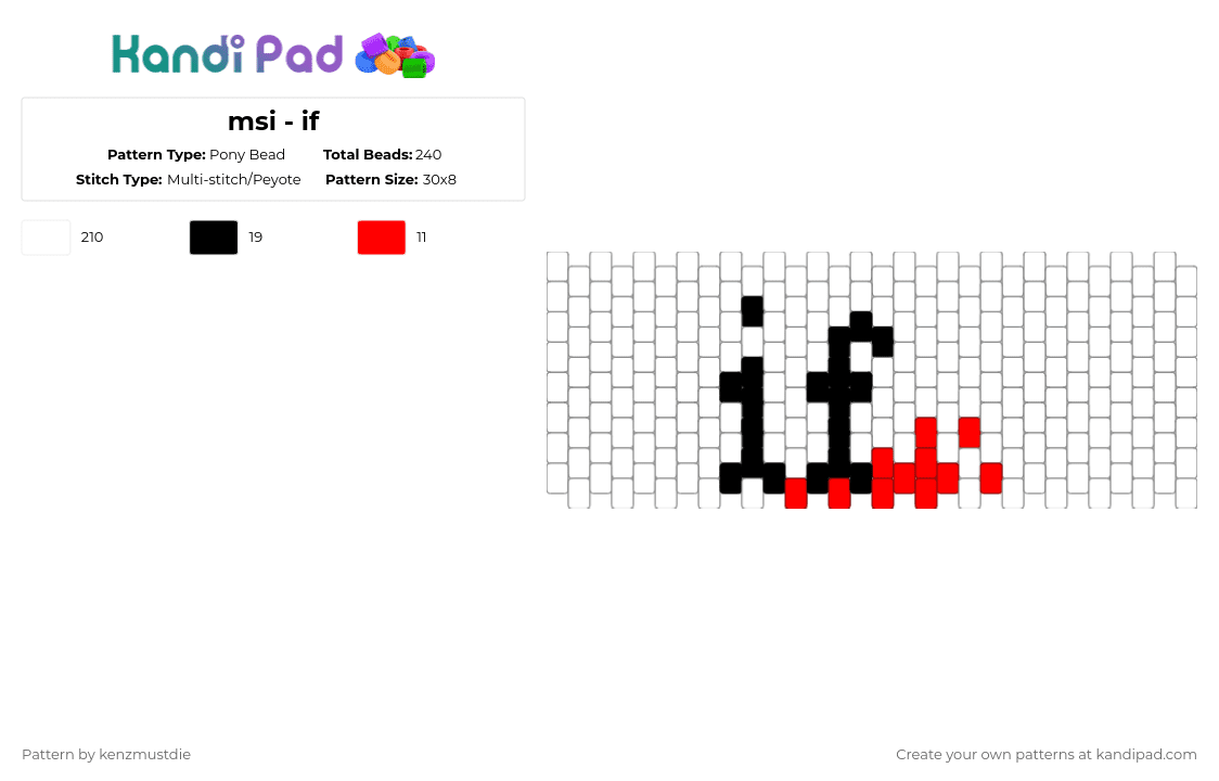 msi - if - Pony Bead Pattern by kenzmustdie on Kandi Pad - white