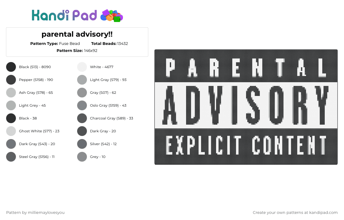 parental advisory!! - Fuse Bead Pattern by milliemaylovesyou on Kandi Pad - black,white,gray,beige