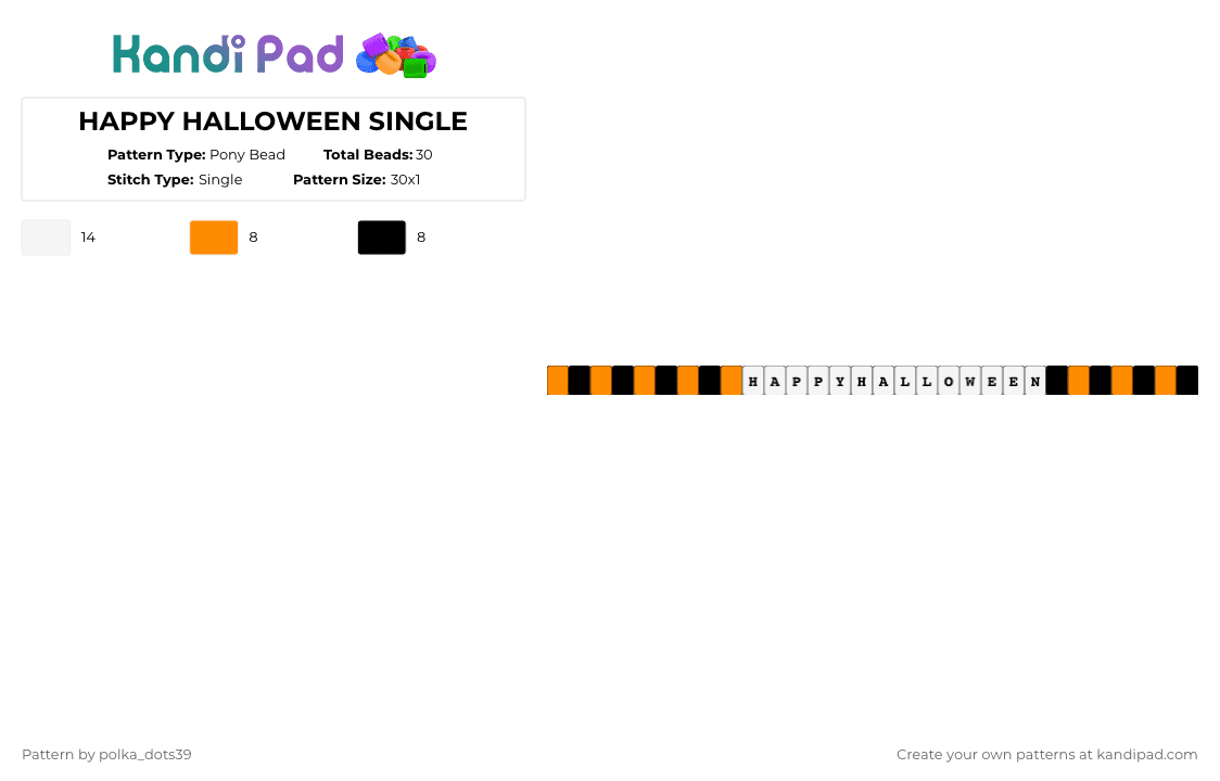 HAPPY HALLOWEEN SINGLE - Pony Bead Pattern by polka_dots39 on Kandi Pad - orange,white