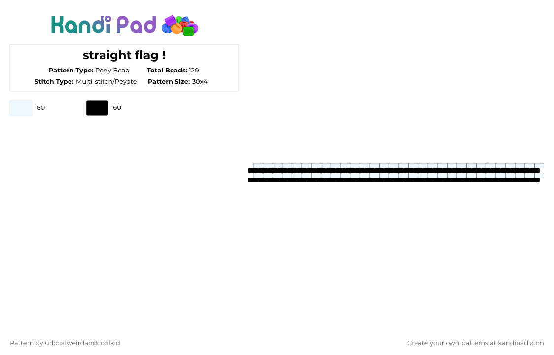 straight flag ! - Pony Bead Pattern by deadkittyboy on Kandi Pad - white,black